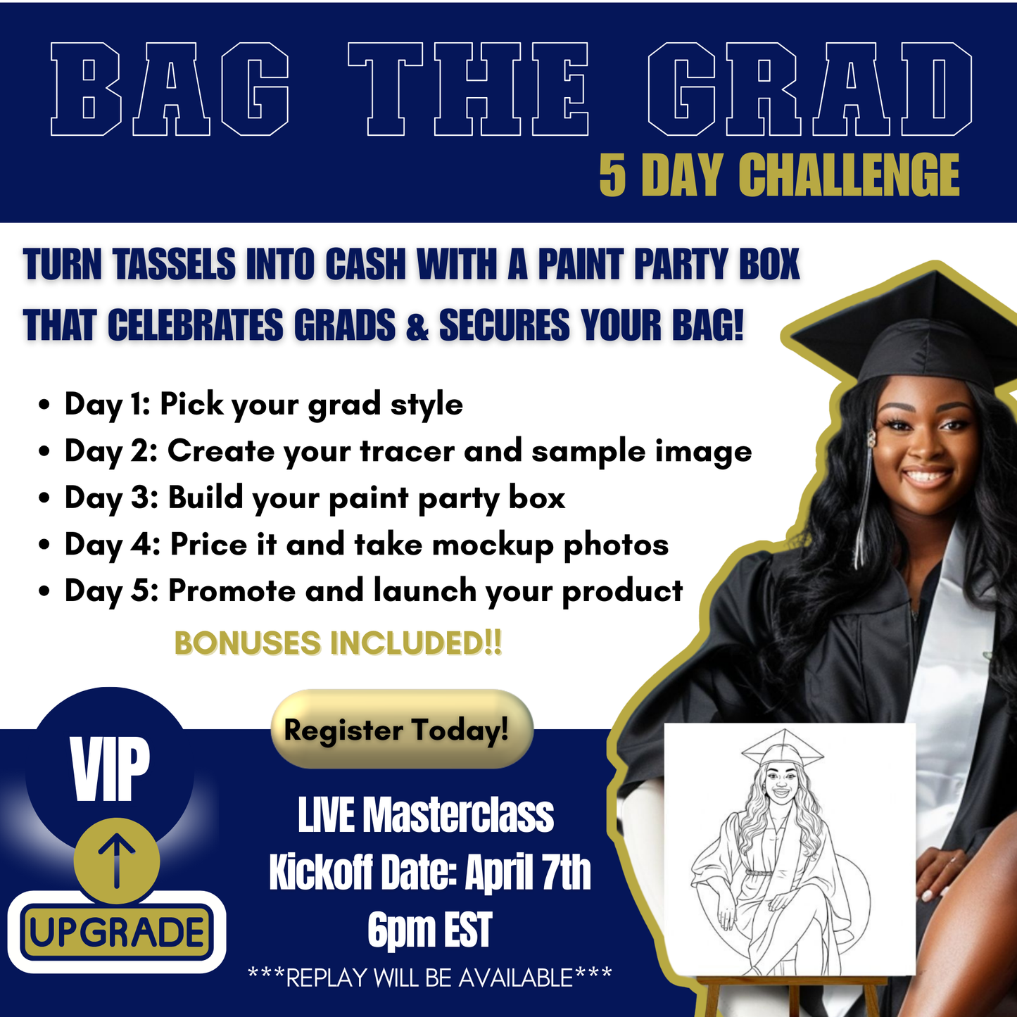 Bag The Grad 5-Day Challenge: Live Masterclass