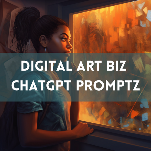 Digital Art Business ChatGPT Prompt Pack