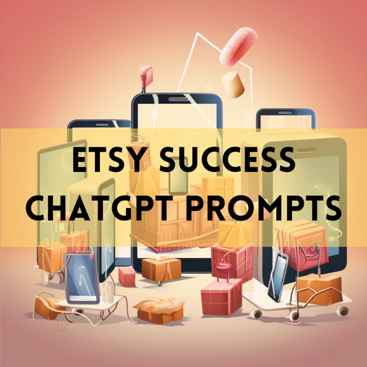 Etsy Success Prompt Pack for ChatGPT